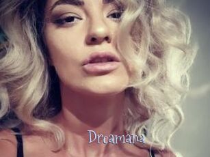 Dreamana