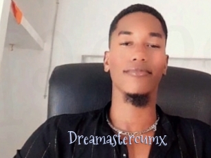 Dreamastercumx
