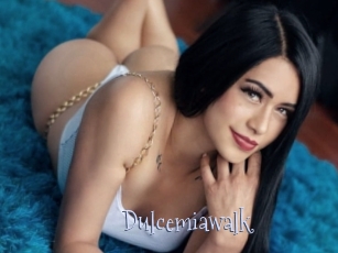 Dulcemiawalk