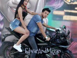 EdwarAndMegan