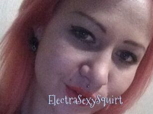 ElectraSexySquirt