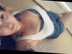 Emhulksmash