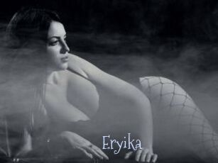 Eryika