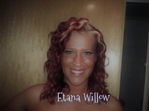 Etana_Willow