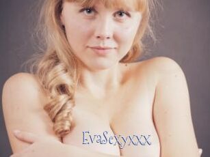 EvaSexyxxx