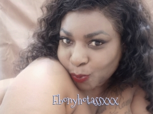 Ebonyhotassxxx