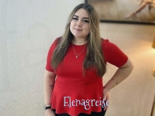 Elenagreise