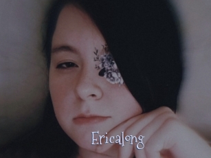 Ericalong