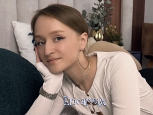 Ericarouse