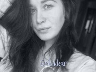 Erikadear
