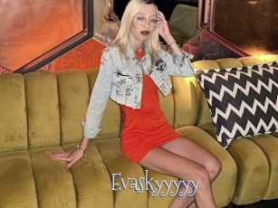 Evaskyyyyy