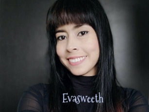 Evasweeth