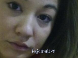 Fascination