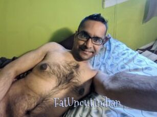 FatUncutIndian