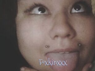 Foxkinxxx
