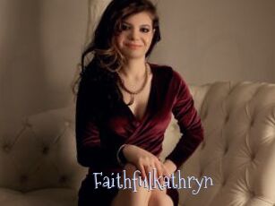 Faithfulkathryn