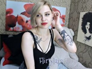 Flirtylara