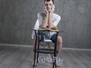 GentlePlay