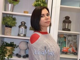 GinaMax