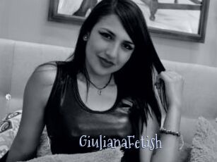 GiulianaFetish
