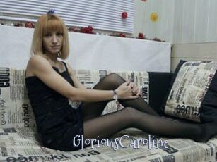 GloriousCaroline
