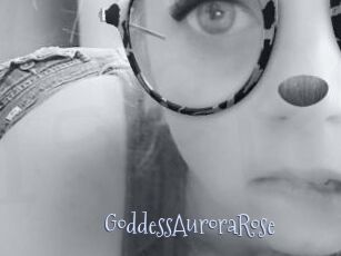GoddessAuroraRose