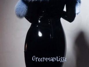 Greenmantisse