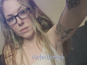 Girlwithnojob