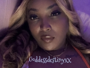 Goddessdestinyxx