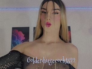 Goldenhugecockts22