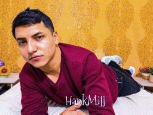HankMill