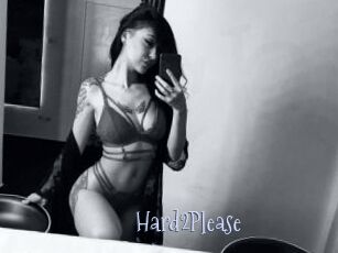 Hard2Please