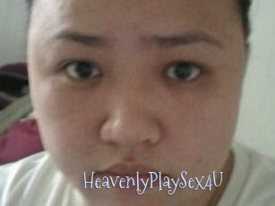 HeavenlyPlaySex4U