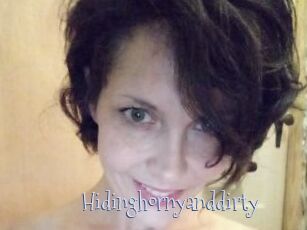 Hidinghornyanddirty