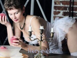 Hairyanalshow