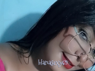 Hanasexy69