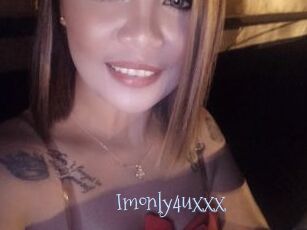 Imonly4uxxx