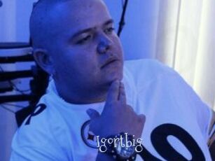 Igortbig