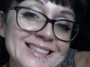 JaneSaysXO
