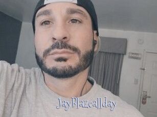 JayBlazeallday