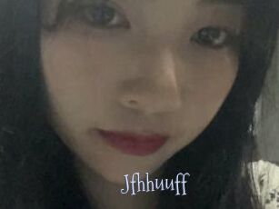 Jfhhuuff