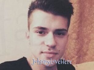 JohnnyLoveHere