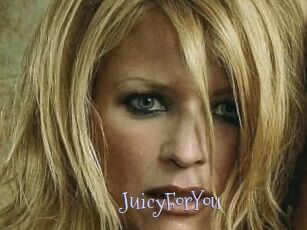 JuicyForYou