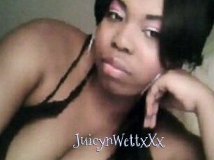 JuicynWettxXx