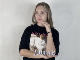 Jettahails