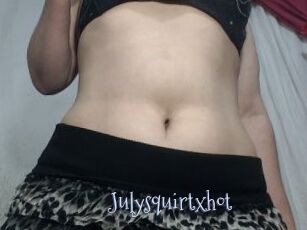 Julysquirtxhot