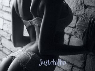 Justchillin
