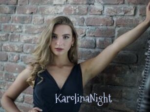 KarolinaNight