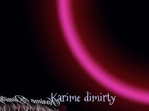 Karime_dimirty