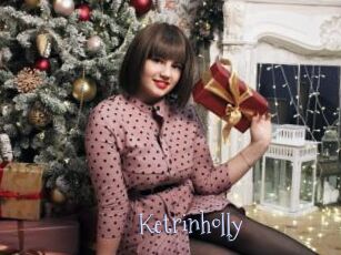 Ketrinholly